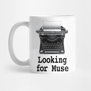 Looking for muse Mug